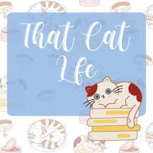That Cat Life