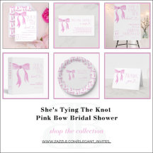 She's Tying The Knot Pink Bow Bridal Shower