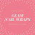 GlamNailWraps