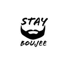 Stay Boujee