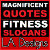 Magnificent Quotes & Fitness Slogans