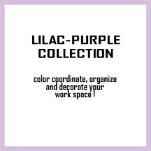 Lilac-Purple Collection - Home, Office, School