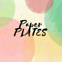 paper plates