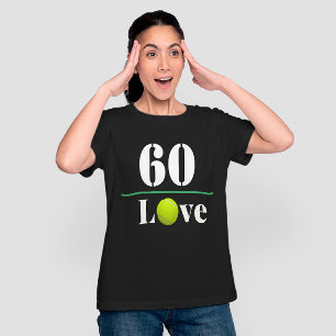 Tennis zum 60. Geburtstag für Tennisspieler T-Shirt