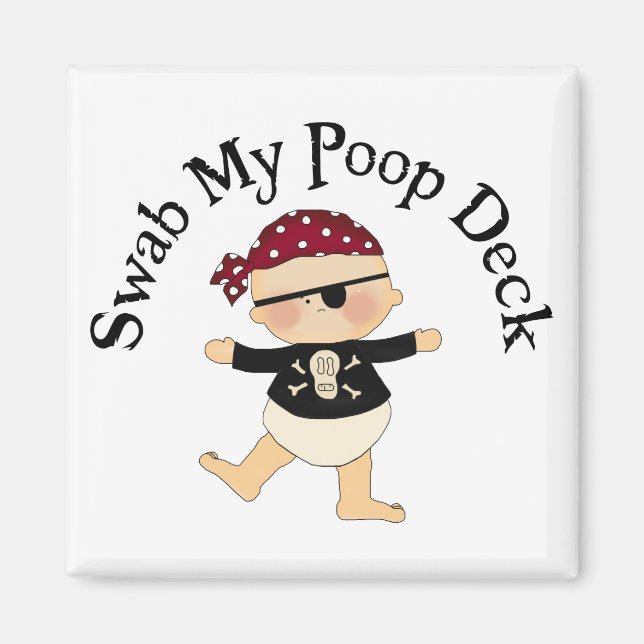 Swab mein Kack Deck Magnet (Vorne)