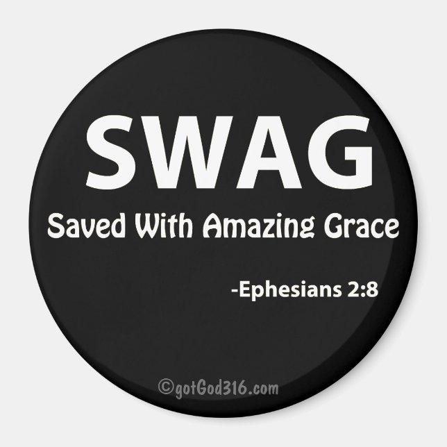 SWAG gotGod316.com Magnet (Vorne)
