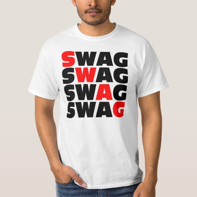 Swag T-Shirt (Vorderseite)