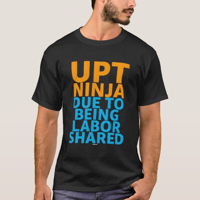 Swagazon Associate Upt Ninja wegen der Arbeit Sh T-Shirt (Vorderseite)