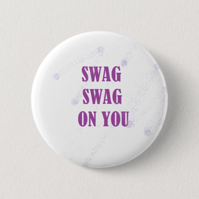 SwagSwag auf Ihnen Knopf Button (Vorderseite)