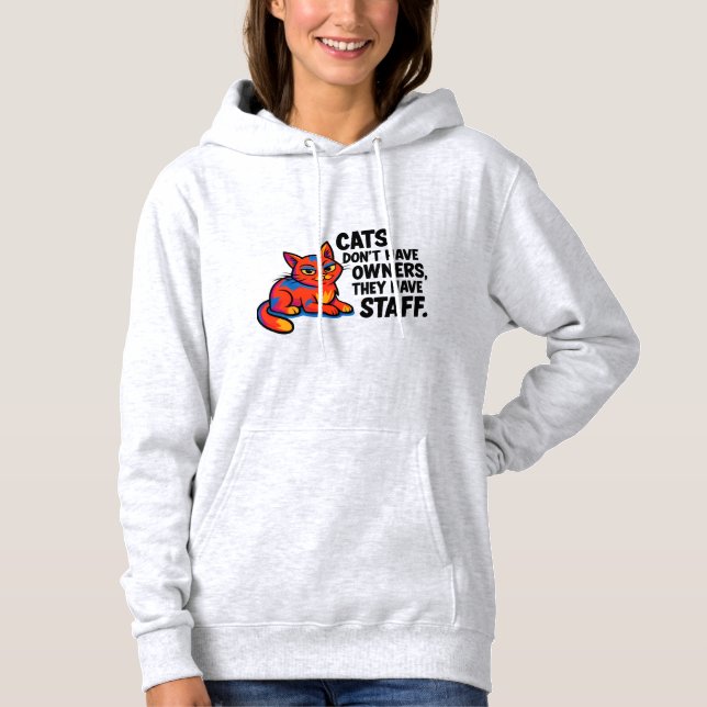 Sweat à capuche citation drôle de chat (Devant)