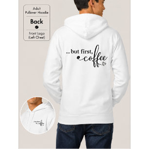 Sweat à capuche graphique But First Coffee pour le