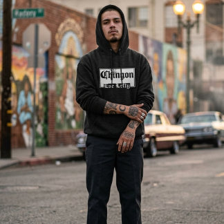 Sweat à capuche personnalisé Chingón