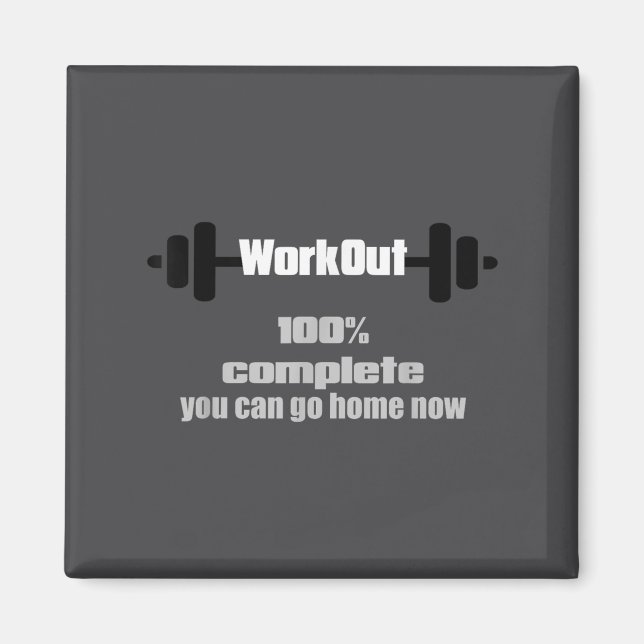 Sweat Activated Motivational Workout Complete Gym  Magnet (Vorne)