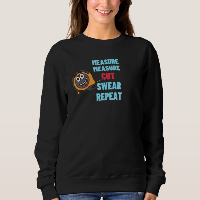 Sweat de coupe de mesure Répéter le menuisier de b (Devant)