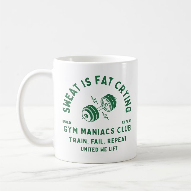 Sweat Is Fat Crying Gym Maniacs Kaffeetasse (Links)