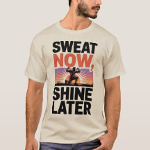 Sweat Now Shine Später Motivierend Fitness Kunst