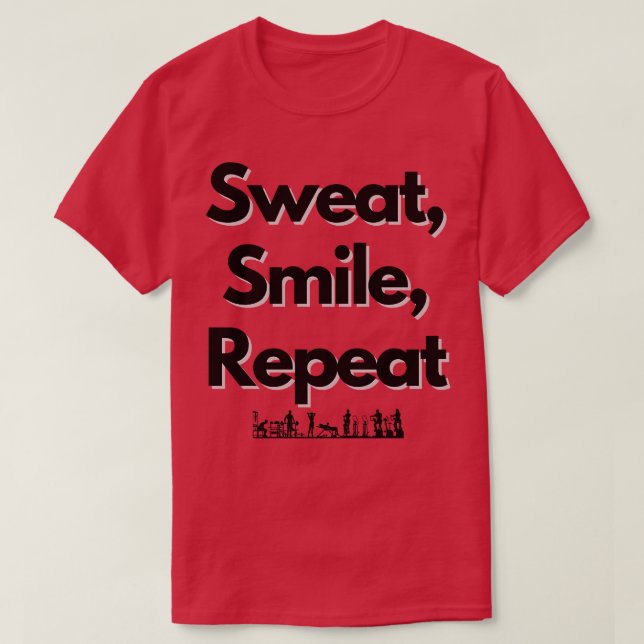 Sweat Smile Repeat Design T-Shirt (Design vorne)