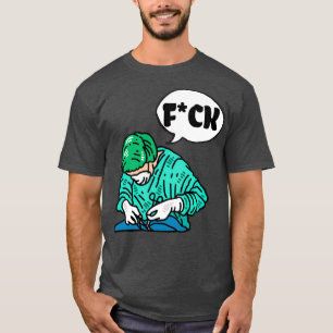 Sweatchirurg T-Shirt