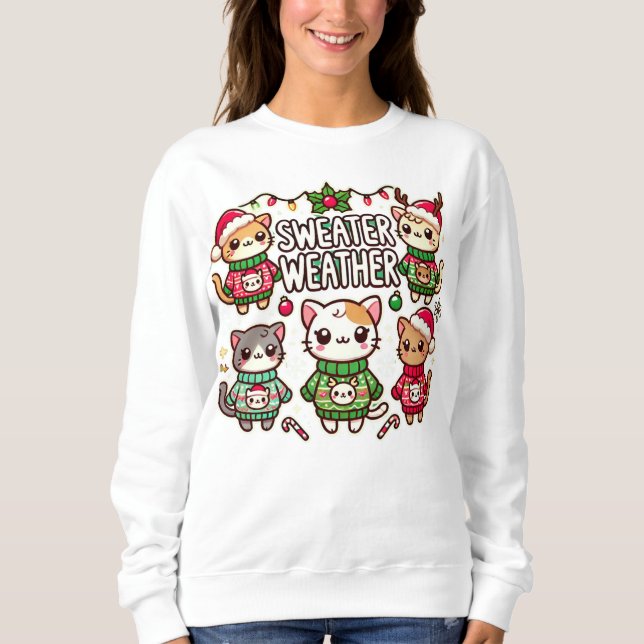 "Sweater Weather Cats - Cosy Christmas" Sweatshirt (Vorderseite)