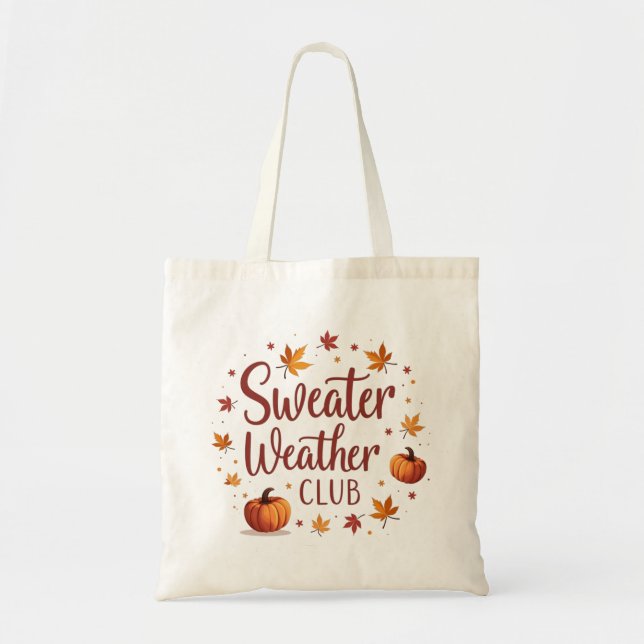 Sweater Weather Club Tragetasche (Vorne)