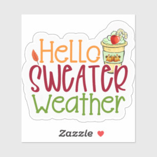 Sweater Weather Sips Aufkleber