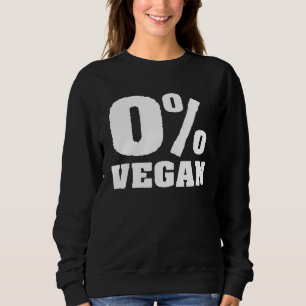 Sweatshirt 0 Végétalien Végétalisme Diète À Base Biologique P