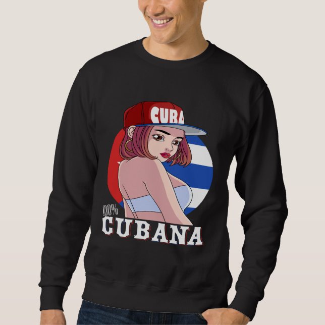 Sweatshirt 100 Cubana Strong Girl Cuba Flag Pride (Devant)