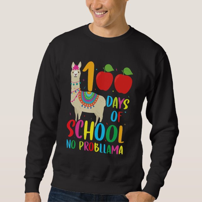 Sweatshirt 100 Days Llama Alpaca Pun Meme Sarcastic 100th Day (Devant)