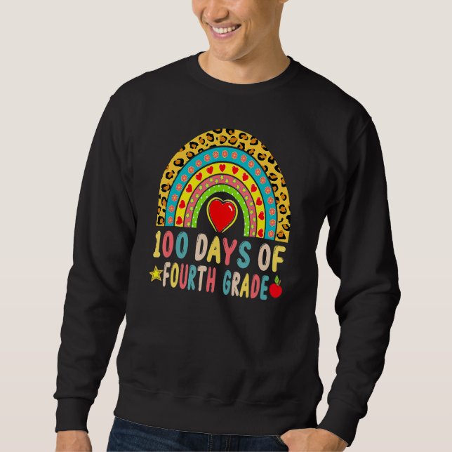 Sweatshirt 100 Days Of Fourth Grade Leopard Rainbow 100th Day (Devant)
