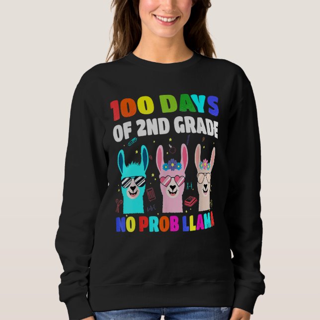 Sweatshirt 100 Days Of School 2nd Grade No Probllama Llama Bo (Devant)