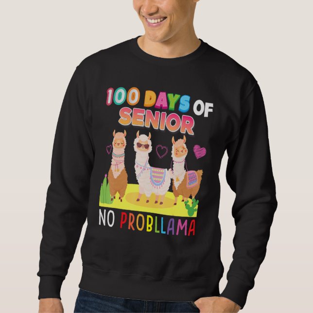 Sweatshirt 100 Days Of Senior No Probllama 100th Day School L (Devant)