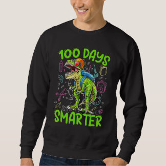 Sweatshirt 100 Days Smarter Dinosaur Rex   Kids Boys Toddler