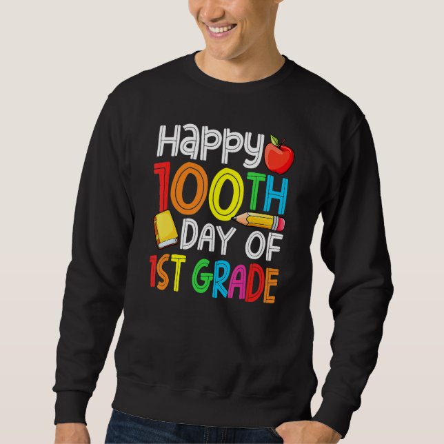 Sweatshirt 100 Days Smarter First Grade 100th Day Of School 1 (Devant)