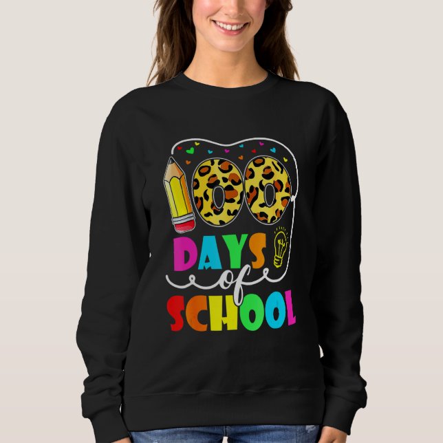 Sweatshirt 100 Days Smarter Happy 100th Day Of School Student (Devant)