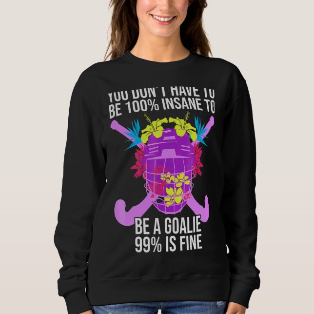 Sweatshirt 100 fou fou fou de championnat de hockey gardien d (Devant)