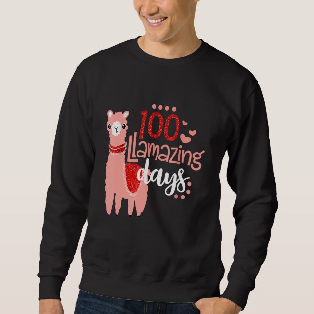 Sweatshirt 100 Llamazing Days Llama 100th Day Of School Teach (Devant)