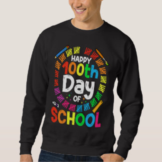 Sweatshirt 100th Day Of School Teachers Kids Child 100 Days S