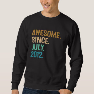 Sweatshirt 10 ans Awesome depuis Juillet 2012 10e anniversair