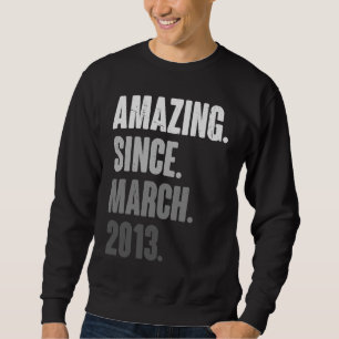 Sweatshirt 10 Ans Vintage 2013 Mars Anniversaire 10e Déco