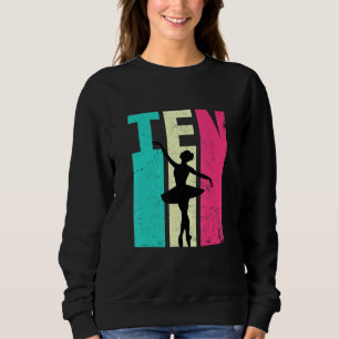 Sweatshirt 10e anniversaire Retro Ballet Danseuse 10 ans Bir
