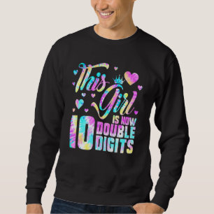 Sweatshirt 10ème Anniversaire Cette Fille Est Maintenant 10 C