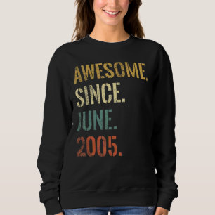 Sweatshirt 17e anniversaire 17 ans stupéfiant depuis juin 200