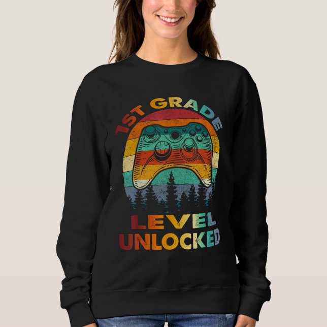 Sweatshirt 1st Grade Level Unlocked Gamer 1st Day Of School B (Devant)