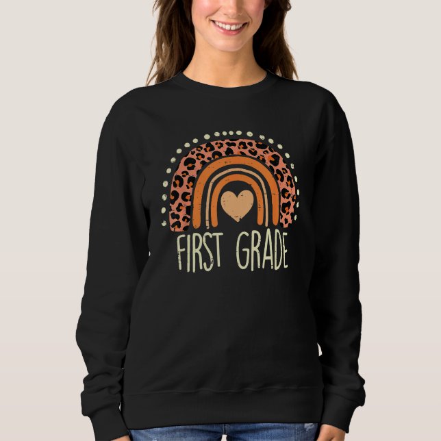 Sweatshirt 1st Grade Rainbow Leopard First Day Of School Teac (Devant)
