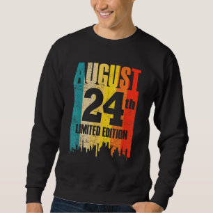 Sweatshirt 24 août Édition limitée Mois 8 24e jour Retro V