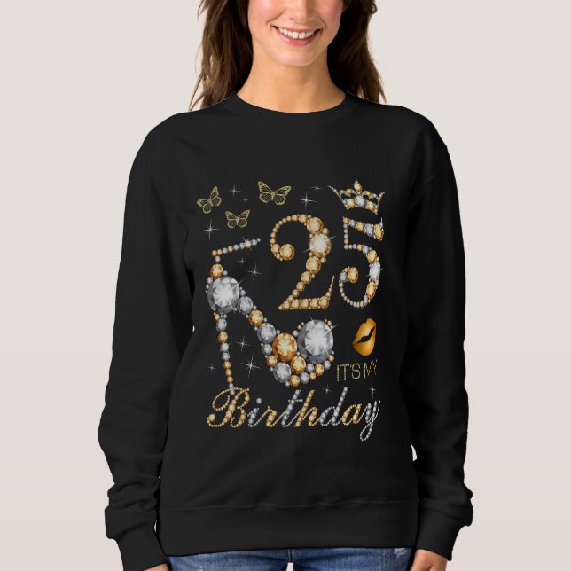 Sweatshirt 25e C'est ma fête d'anniversaire 25 ans 25e B-da (Devant)