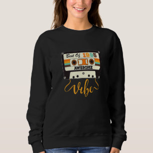 Sweatshirt 27 Ans Anniversaire Meilleur De 1995 Bande De Cass