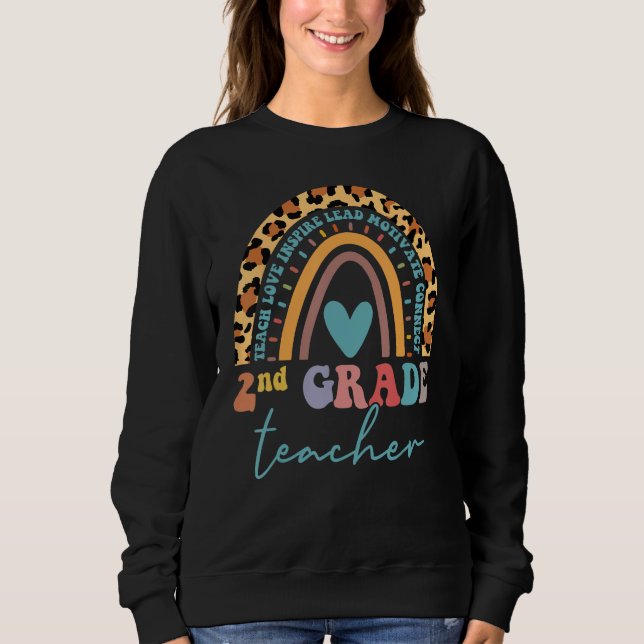 Sweatshirt 2nd Grade Teacher Leopard Rainbow Second Grd Back  (Devant)