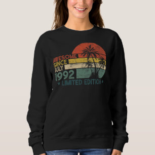 Sweatshirt 30 Anniversaire stupéfiant depuis Juillet 1992