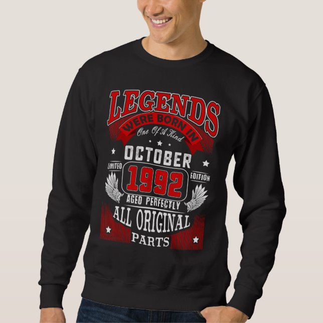 Sweatshirt 30e Anniversaire Légendes Né En Octobre 1992 30 An (Devant)